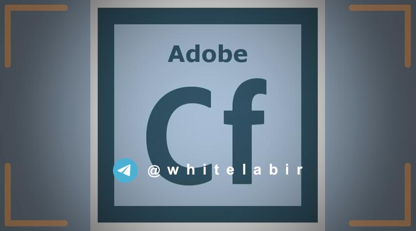 ⚠️ به‌روزرسانی‌های امنیتی Adobe برای محصول ColdFusion 2016 و ColdFusion 2018 که منجر به RCE می‌شوند ...