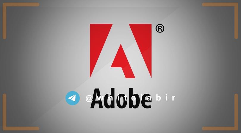 ⚠️ به‌روزرسانی ماه اکتبر Adobe و وصله ۶۹ آسیب‌پذیری ...