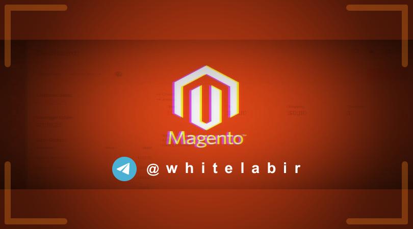 ⚠️ آسیب‌پذیری RCE در Magento ...