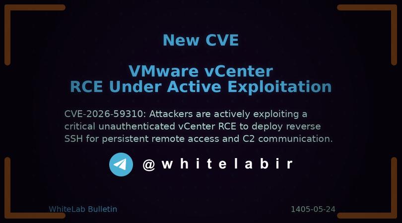 🚨 بهره‌برداری فعال از آسیب‌پذیری بحرانی VMware vCenter برای ایجاد SSH معکوس و فعالیت‌های مخرب ...